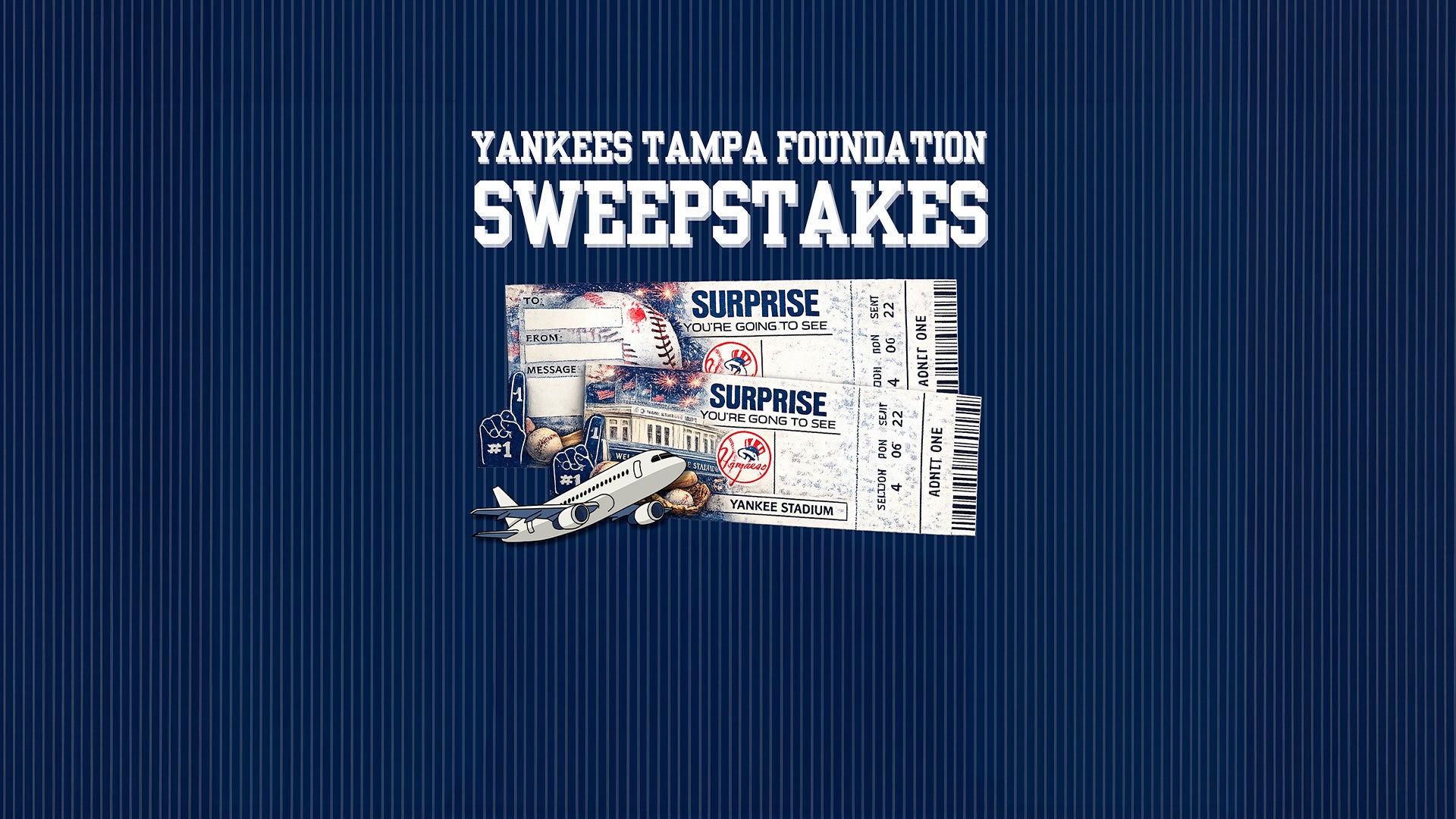 Yankee Raffle NY Yankees Tampa Foundation Sweepstakes